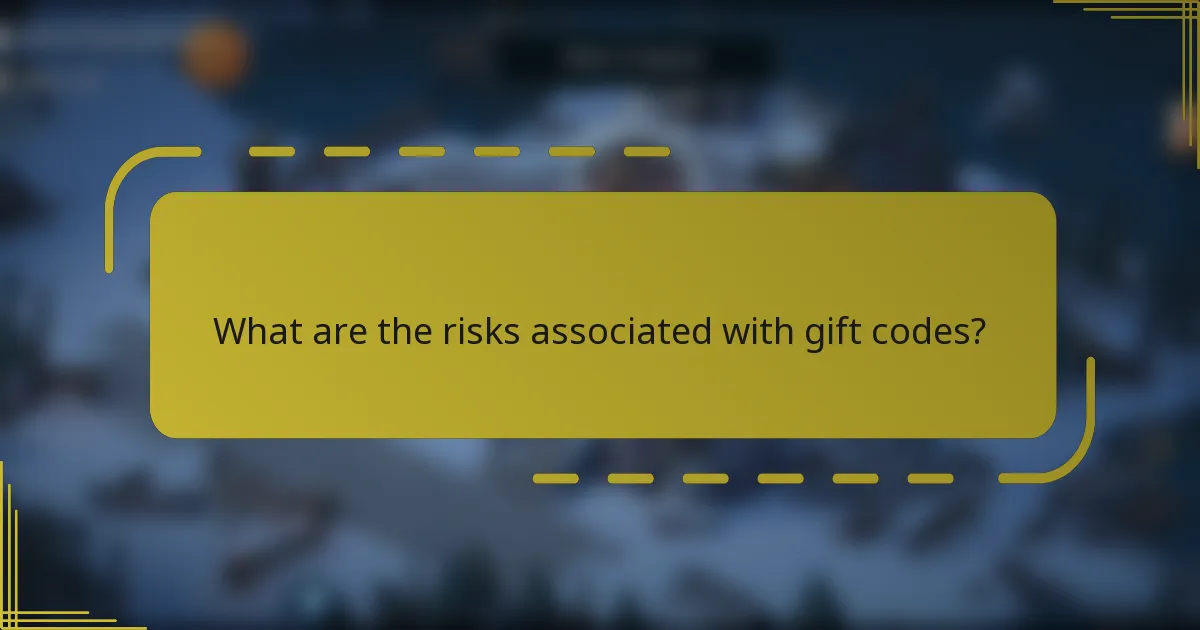 What are the risks associated with gift codes?